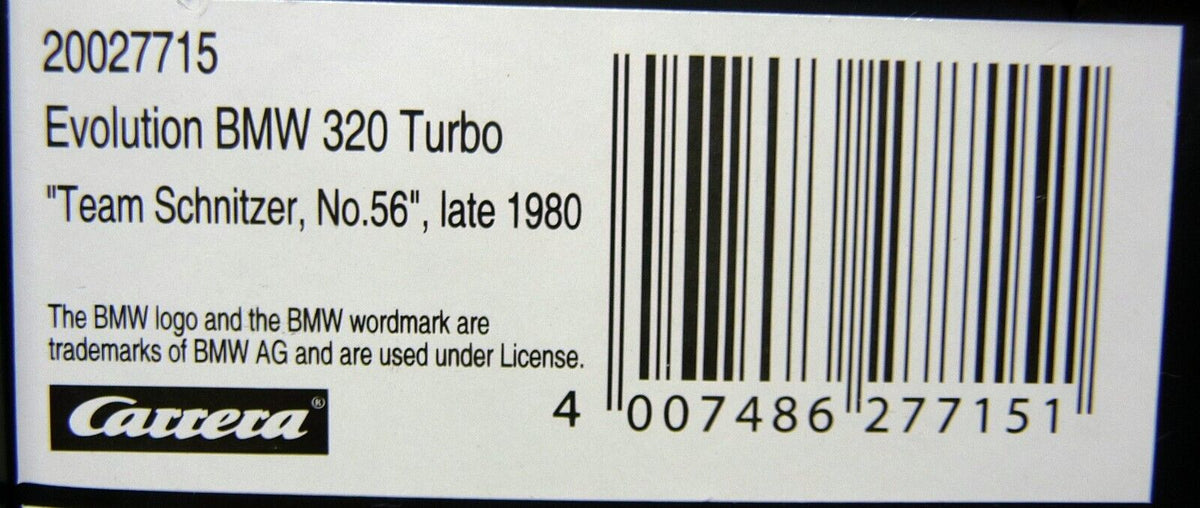 CARRERA - EVOLUTION 1:32 - BMW 320 TURBO TEAM SCHNITZER NO56 LATE 1980 - SLOT CAR ALSO SUITS SCALEXTRIC